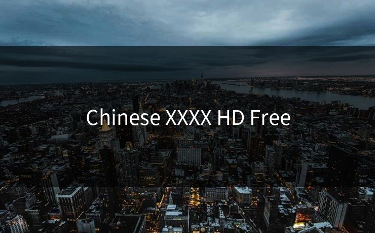 Chinese XXXX HD Free